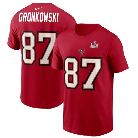 Tampa Bay Buccaneers - Rob Gronkowski Super Bowl LV Champions NFL Tričko