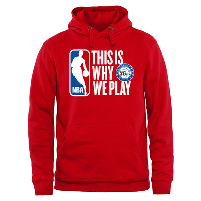 Philadelphia 76ers - This Is Why We Play NBA Mikina s kapucňou